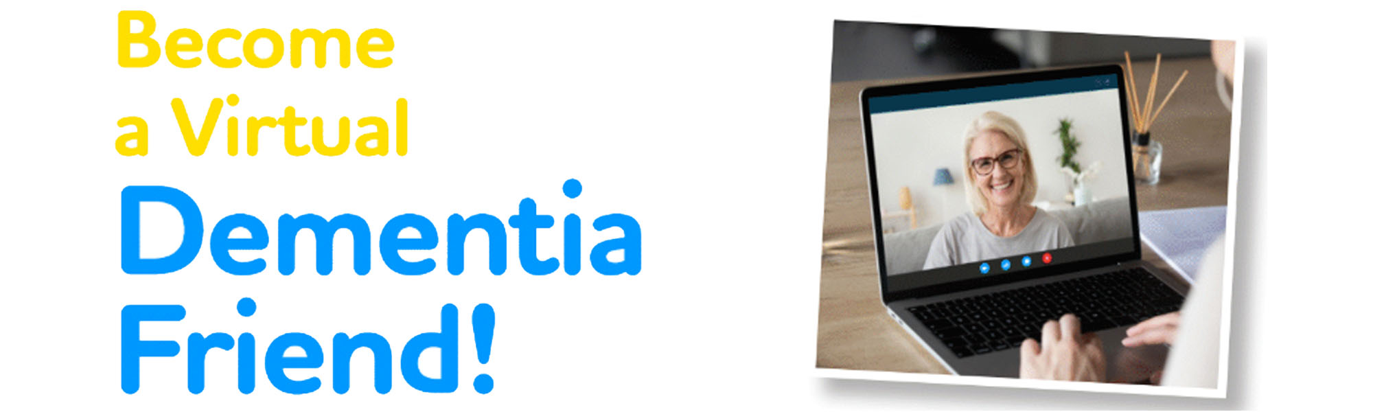 Become a Virtual Dementia Friend Web Banner